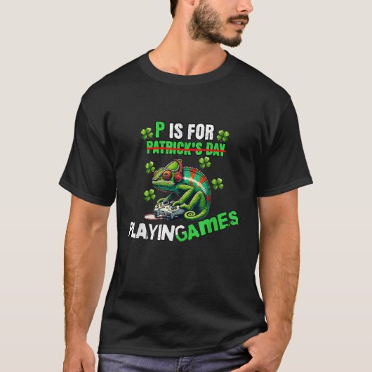 P ist für Videospiele St.Patrick's Day Fun T-Shirt (Vorderseite)