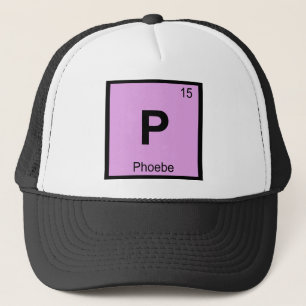 P - Phoebe Titan Chemie Periodensystem Symbol Truckerkappe