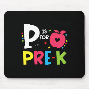 P steht für Pre-k Zurück zur Schule Glücklicher er Mousepad