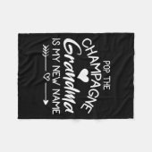 P The Champagne Grandma Is My New Name Fleecedecke (Vorderseite (Horizontal))