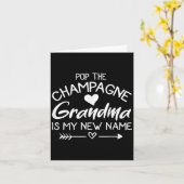 P The Champagne Grandma Is My New Name  Karte (Gelbe Blume)