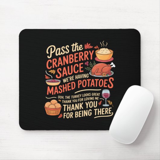 P The Cranberry Sauce Funny Thanksgiving Long Slee Mousepad (Mit Mouse)