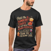 P The Cranberry Sauce Funny Thanksgiving T-Shirt (Vorderseite)