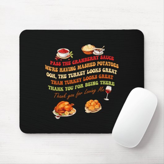 P The Cranberry Sauce Mashed Tatoes Funny Thanksgi Mousepad (Mit Mouse)