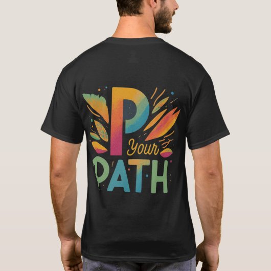 P Your Path Design men T-Shirt (Rückseite)