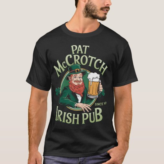 PA42 Pat McCrotch Irish Pub St. Patrick's Day T-Shirt (Vorderseite)