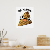 Pa-ninny Funny Panini Pun bietet eine niedliche Pa Poster (Küche)