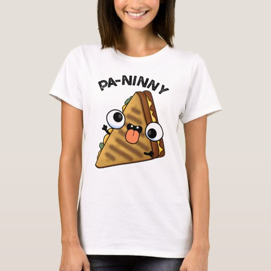 Pa-ninny Funny Panini Pun bietet eine niedliche Pa T-Shirt (Vorderseite)