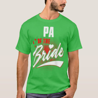 Pa of Bride Wedding Party Matching Brautparty T-Shirt