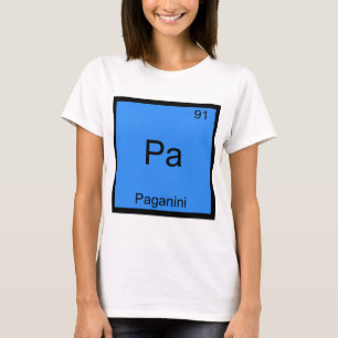 Pa - Paganini Lustiges Chemie-Element-Symbol-T-Shi T-Shirt