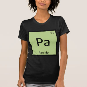 Pa - Parsnip Pflanzenchemie Periodische Tabelle T-Shirt