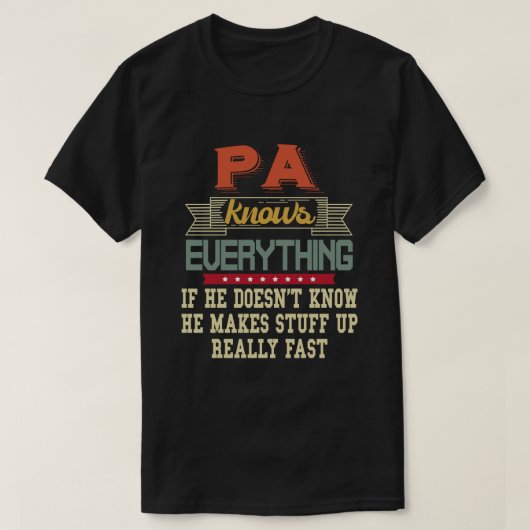 Pa weiß alles Funny Grandpa Geschenk T-Shirt (Design vorne)