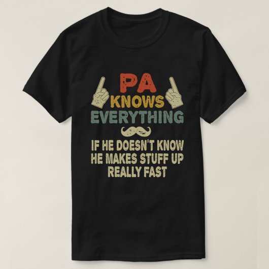Pa weiß alles Funny Grandpa Geschenk T-Shirt (Design vorne)