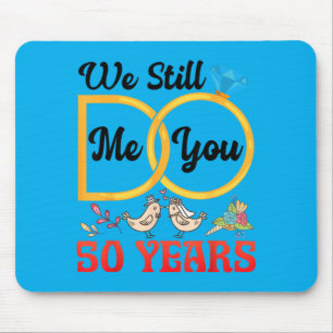 Paar 50. Hochzeitstag Verheiratet 50 Jahre Mousepad