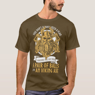 Paar der Bälle und ein Wikinger Ax Viking Classic T-Shirt
