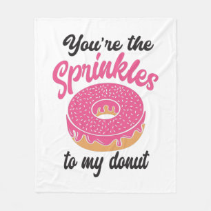 Paar-Geschenk Du Bist Die Streusel Zu Meinem Donut Fleecedecke
