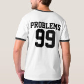 Paar-Shirt: 99 Probleme T-Shirt (Schwarz voll)