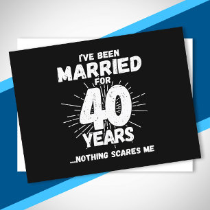 Paare 40 Jahre verheiratet Lustiger 40. Hochzeitst Postkarte