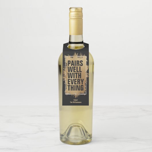 PAARE GUT MIT ALLEM Gold Foil on Black Flaschenanhänger (Auf Flasche)