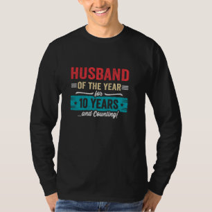 Paare seit 10 Jahren verheiratet Ehemann 10. Hoch T-Shirt