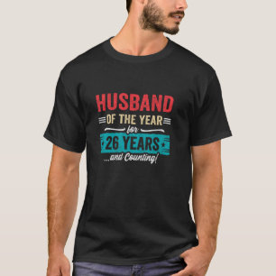 Paare seit 26 Jahren verheiratet Ehemann 26. Hoch T-Shirt
