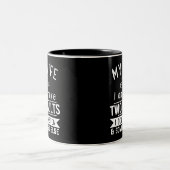 Paare Spaß, meine Ehefrau sagt, ich habe nur zwei Zweifarbige Tasse (Mittel)