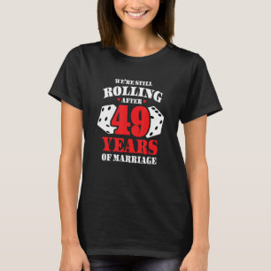 Paare Verheiratet 49 Jahre - Funny 49. Wedding Ann T-Shirt