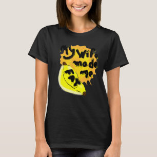 Paare zitieren meine Ehefrau, die mich zu fetten P T-Shirt