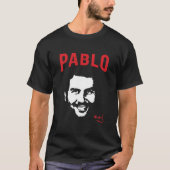 Pablo Escobar T-Shirt (Vorderseite)
