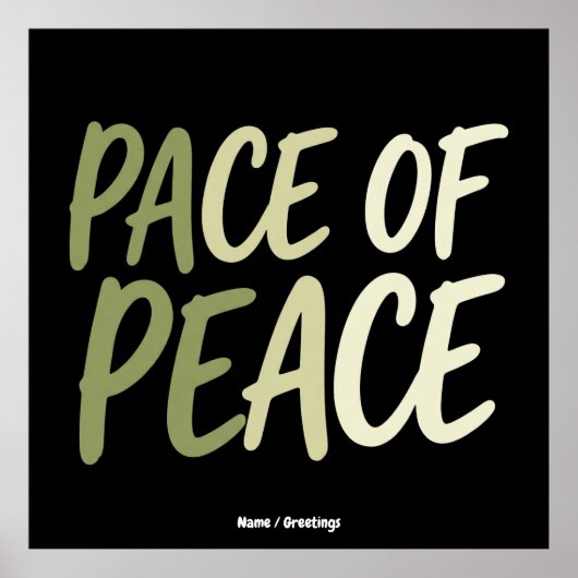 Pace of Peace Green Slow Living Mindfulness Mantra Poster (Vorne)