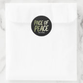 Pace of Peace Green Slow Living Mindfulness Mantra Runder Aufkleber (Tasche)