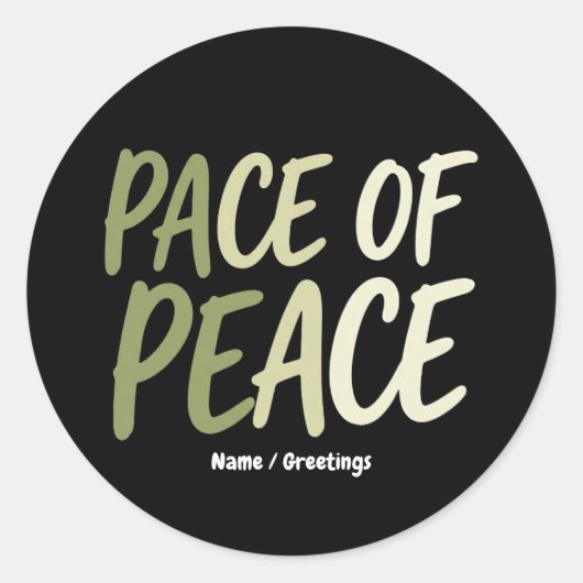 Pace of Peace Green Slow Living Mindfulness Mantra Runder Aufkleber (Vorderseite)