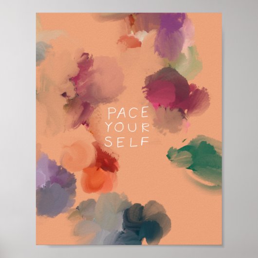 "Pace Yourself" Abstrakte Confetti Floral Poster (Vorne)
