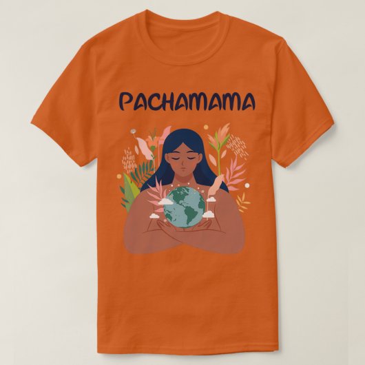 Pachamama Mutter Natur  T-Shirt (Design vorne)