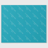 Pacific Blue 00A1B9 - Benutzerdefinierte Meldung o Geschenkpapier (Flach)
