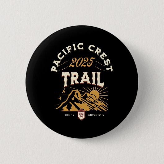 Pacific Wappen Trail 2025 Pct Wanderung Button (Vorderseite)
