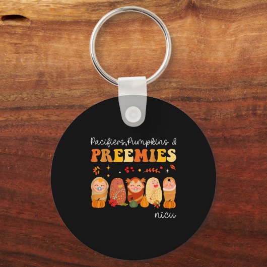Pacifiers Pumpkins & Preemies Neonatal Nicu Nu Schlüsselanhänger (Vorderseite)