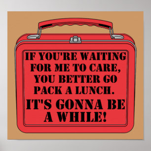 Pack ein Lunch Lustiges Poster Schild
