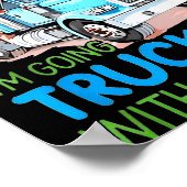 Pack My Diaper Bag Im Going Trucking With Grandpa  Poster (Ecke)