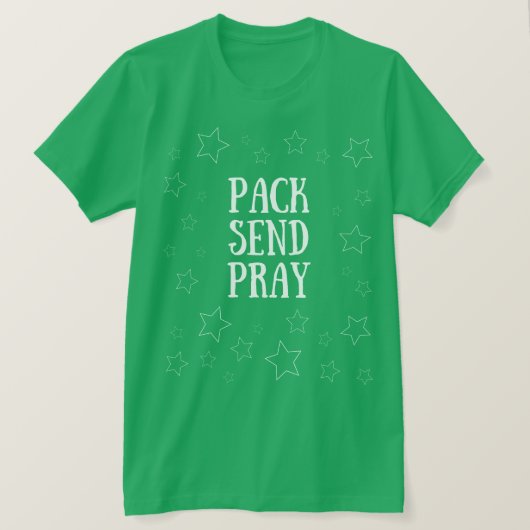 Pack Send Pray T - Shirt (Design vorne)