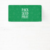 Pack Senden Sie Pray Vinyl Banner (InSitu)