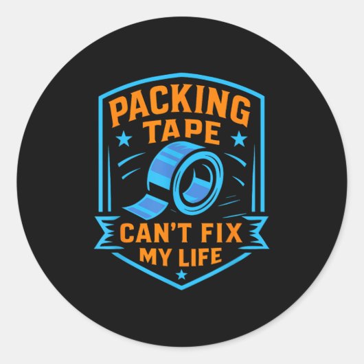 Packing Tape Can't Fix My Life Meme  Runder Aufkleber (Vorderseite)