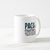 PACU-Krankenschwester, weil Ärzte auch Helden brau Kaffeetasse (VorderseiteRechts)