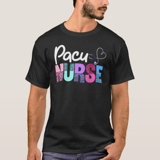 PACU Nurse Crew Cute Post Anesthesia Care Unit PAC T-Shirt (Vorderseite)
