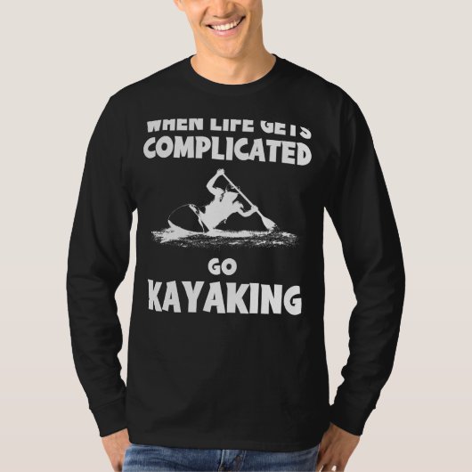 Paddel mit Lachen: Wenn das Leben kompliziert wird T-Shirt (Vorderseite)