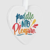 Paddel zum Vergnügen Ornament (Vorderseite)