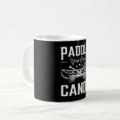 Paddeln Sie Ihr eigenes Kanuboot Fluss Funny Kaffeetasse (Vorderseite Links)