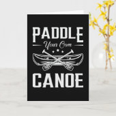 Paddeln Sie Ihr eigenes Kanuboot Fluss Funny Karte (Gelbe Blume)