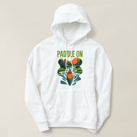 Paddle auf Kanu-Adventure Mountain River Design Hoodie (Design vorne)
