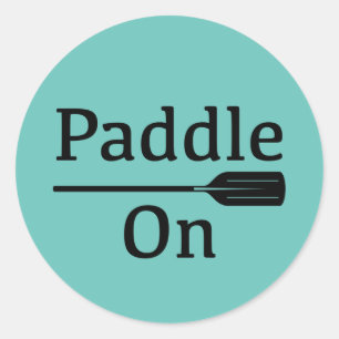 Paddle On Designg - Klassischer runder Aufkleber